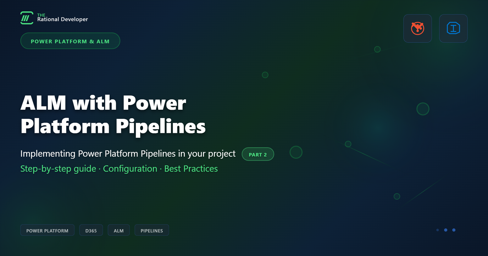 P2 : Implementing Power Platform Pipelines in your project